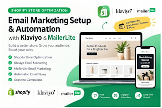 optimize shopify store for black friday klaviyo mailterlite email campaign setup