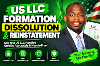 do US llc formation, dissolution and reinstatement in 24hrs
