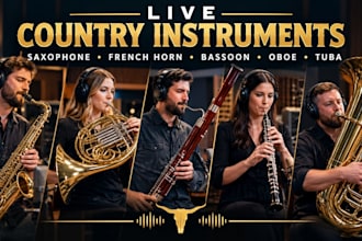 play saxophone, french horn, bassoon, oboe, tuba for your country music