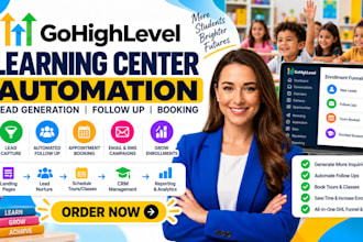 build gohighlevel learning center lead generation follow up booking automation