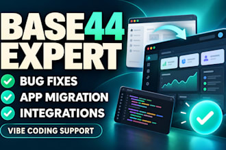base44 expert base44 bug fix base44 migration base44 app vibe coding integration