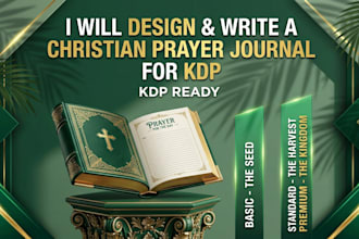 design and write christian prayer journal or guided devotional journal for KDP