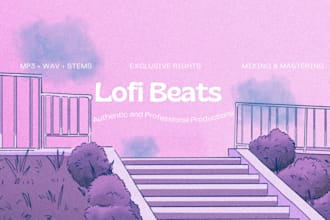 produce professional custom lofi hip hop beats for you