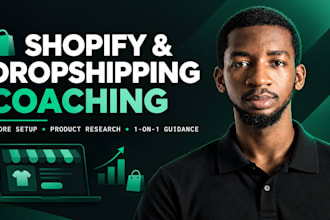 be your shopify mentor and shopify dropshipping coach