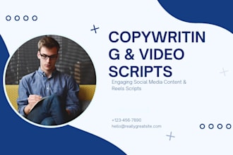 write video scripts and social media copy