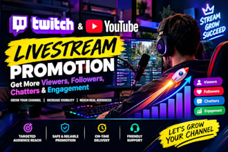 boost your twitch and youtube livestream to gain real viewers followers chatters