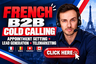 french b2b cold calling appointment setter b2c telemarketing