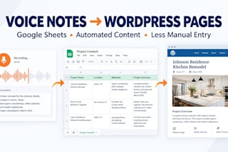 automate voice notes into google sheets and wordpress pages