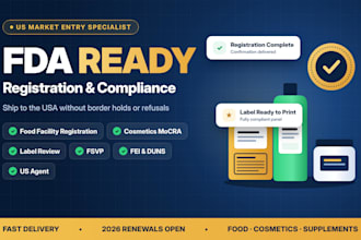 do fda registration for food facility, cosmetics, fsvp and label compliance