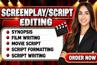 edit, proofread  format screenplay feature film script movie and script editing