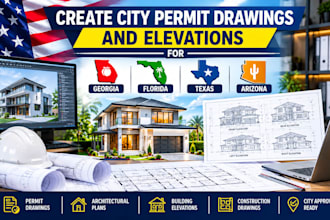 create city permit drawings and elevations for georgia florida texas arizona