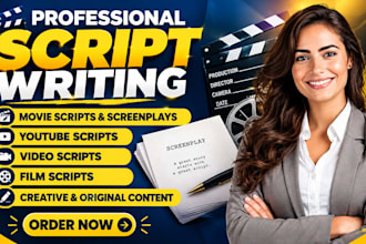write movie script, film script, screenplay, script writing, feature film