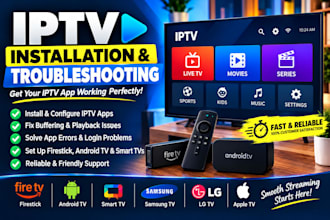 install iptv apps and troubleshoot streaming issues