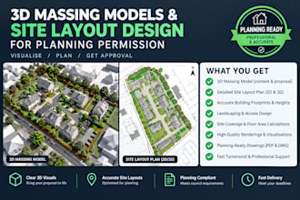 3d massing models, site layout, for planning permission