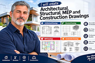 create architectural, structural, mep and construction drawings