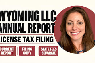 file your wyoming llc annual report and license tax