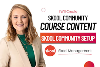 setup skool community skool course creation course curriculum and course content