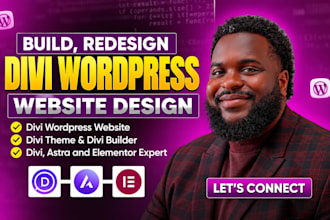 build, redesign divi wordpress website design wordpress website with divi, astra