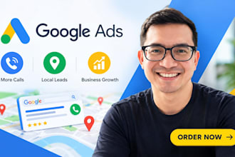 setup and run PPC google ads for local business lead generation and growth