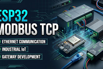 develop esp32 modbus tcp,  ethernet communication and industrial iot gateways