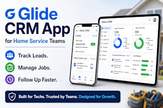 build glide crm apps for home service teams to track leads, jobs and follow ups