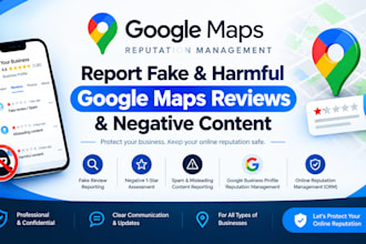 remove fake, harmful, negative google maps content from your business profile