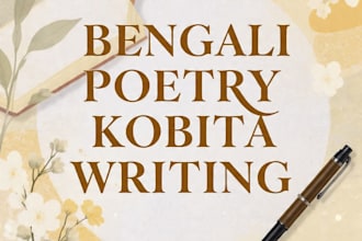write beautiful bengali poetry and emotional kobita for you