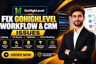 fix gohighlevel workflow automation and CRM issues