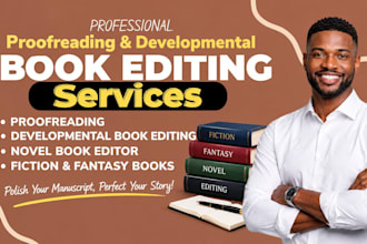proofread, developmental book editing, novel book editor, fiction fantasy books