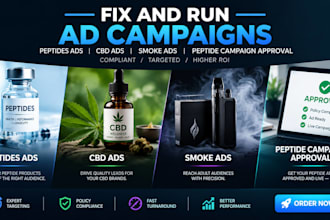 fix and run peptide ads, cbd ads, smoke ads, peptide campaign approval