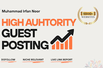 do high authority guest posting with dofollow backlinks