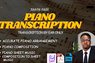 transcribe any music to piano sheet music and piano transcription