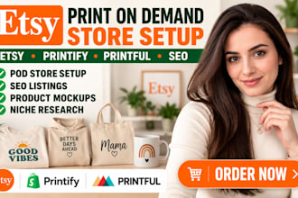 etsy print on demand store setup etsy printify printful print on demand etsy seo