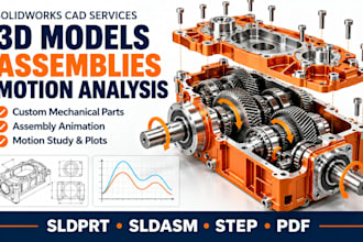 create solidworks 3d models, assemblies and motion analysis