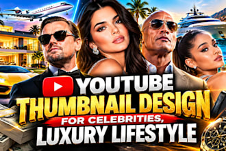 design viral youtube thumbnail for celebrities, luxury lifestyle