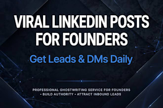 ghostwrite viral linkedin posts for founders