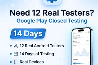 provide 15 testers for google play app and game closed testing