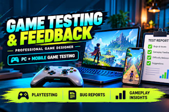test your PC or mobile game as a game designer
