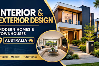 do interior exterior design for your home or townhouse in australia