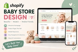 design a professional baby store shopify website