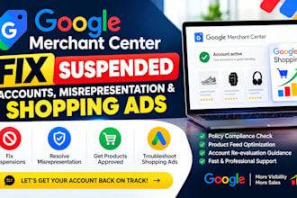 fix suspended google merchant center, misrepresentation and shopping ads