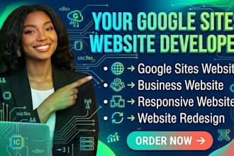 design a professional responsive google sites website for your business