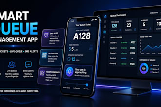 build virtual queue management app digital alerts ticketing waiting line system