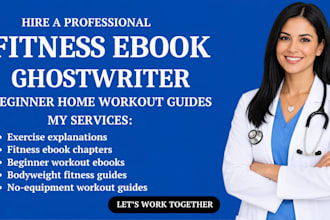 ghostwrite your beginner home workout ebook and bodyweight fitness guide writing