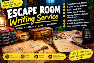 write immersive escape room stories, puzzles, and game scri