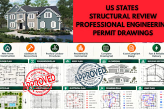 provide USA structural engineering review, permit drawings, stamp ca fl tx nc ge