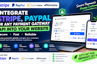 integrate stripe, paypal or any payment gateway API into your website