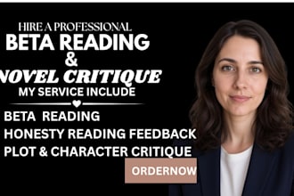 provide beta reading, novel critique and manuscript feedback
