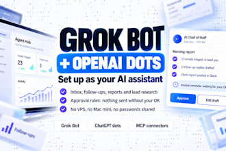 setup grok bot ai agent, openai dots, chatgpt dots, ai assistant on pc or mac