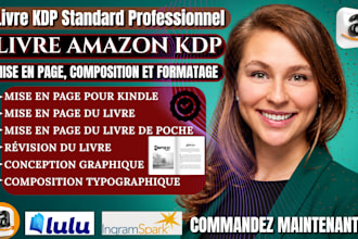 reviser, mettre en page et formater votre livre amazon KDP pour kindle et broche